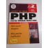 PHP PENTRU WORLD WIDE WEB in imagini - LARRY ULLMAN PHP PENTRU WORLD WIDE WEB in imagini - LARRY ULLMAN